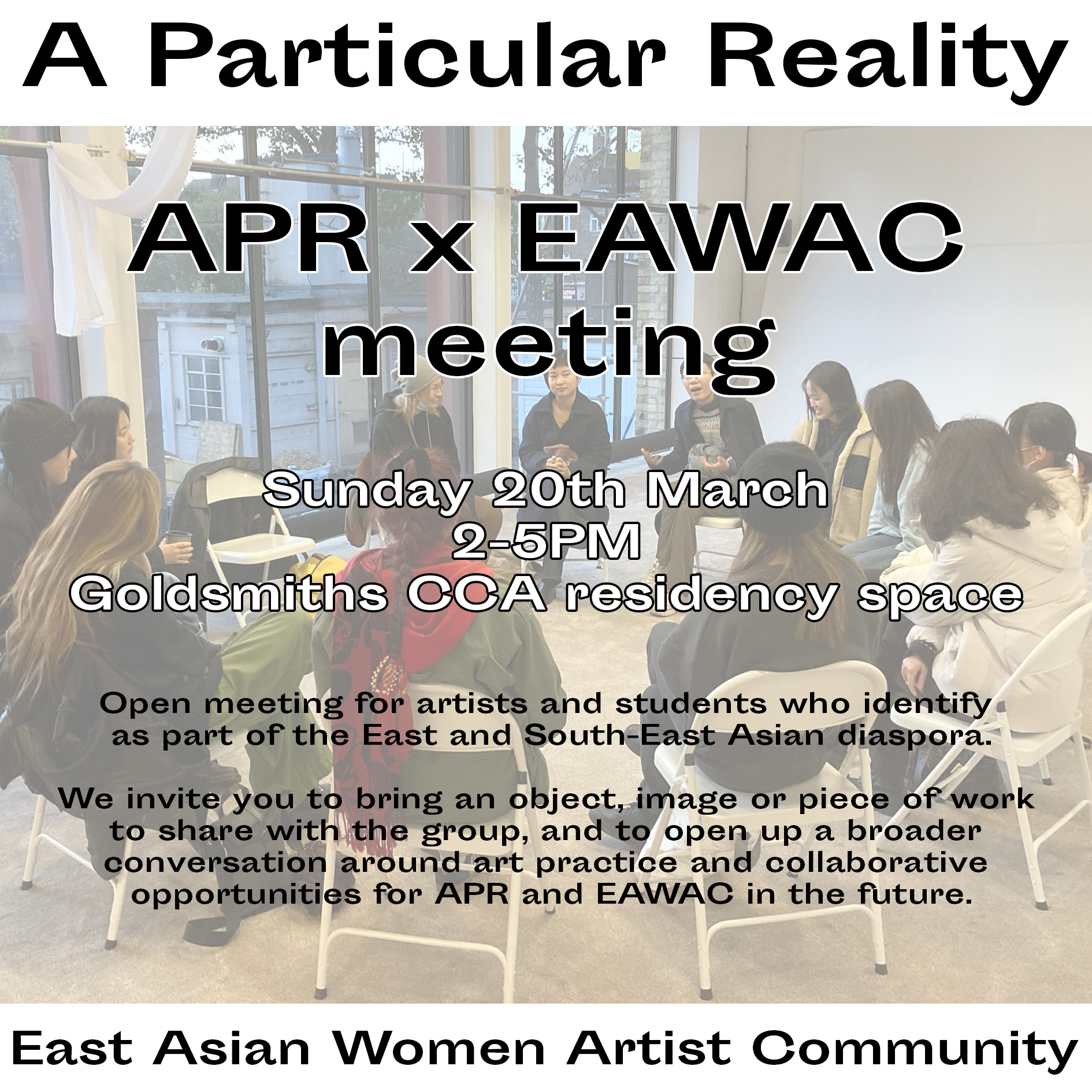 APR x EAWAC meeting at Goldsmiths CCA